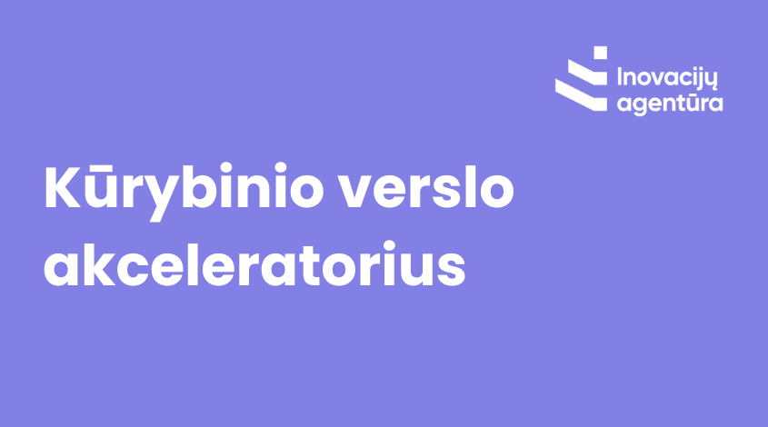 Kūrybinio verslo akceleratorius-web.png Kūrybinio verslo akceleratorius-web.png